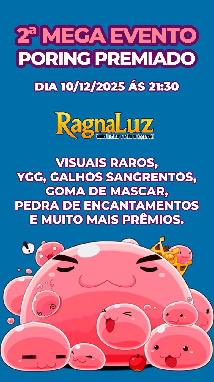 2• Evento poring premiado hoje 10/12/2025